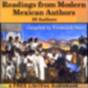 Readings from Modern Mexican Authors by Frederick Starr (1858 - 1933)