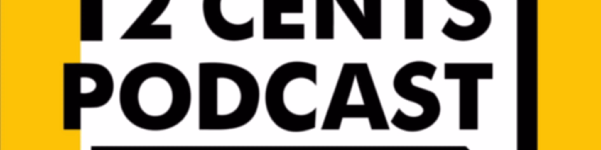 2 Cents Podcast