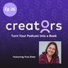 Turn Your Podcast Into a Book: With PodCraft Books