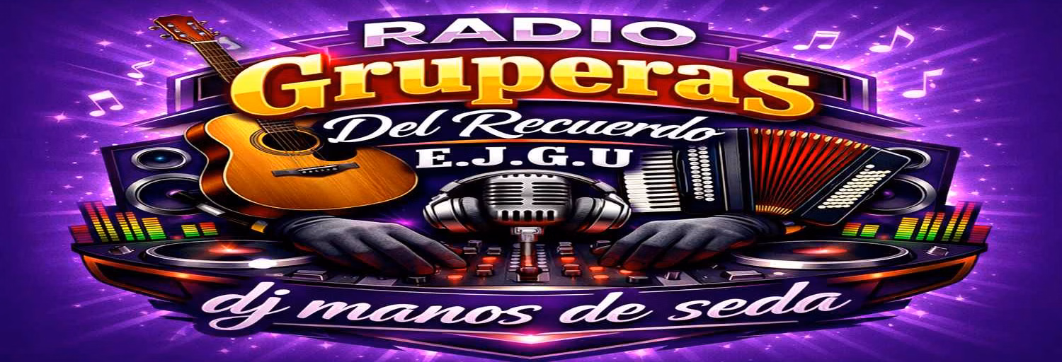 LAS GRUPERAS DEL RECUERDO RADIO