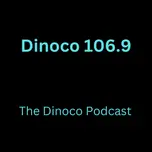 The Dinoco Podcast