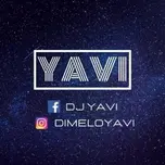 DJ YAVI EN VIVO