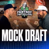 Fantasy Football - Head-to-Head Mock Draft! - Podcast for 8/13