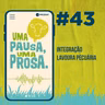 EP 43 | Integração lavoura pecuária