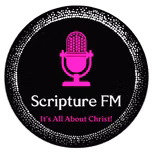 SCRIPTURE FM