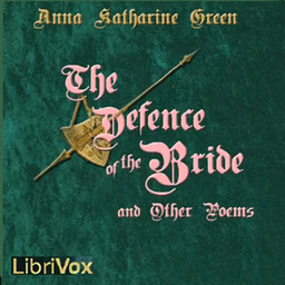Defence of the Bride and Other Poems