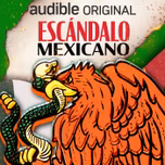 Escándalo Mexicano
