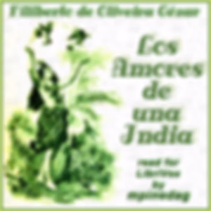 Los Amores de una India by Filiberto de Oliveira Cézar (1856 - 1910)