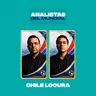Analistas del Mundial 05 | Chile locura