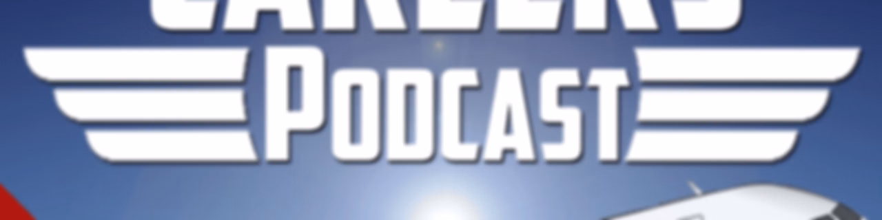 Aviation Careers Podcast