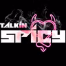 Talkin Spicy Podcast (Trailer)