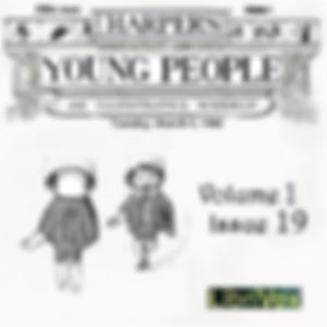 Harper's Young People, Vol. 01, Issue 19, March 9, 1880 by Various