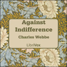 Against Indifference by Charles Webbe ( - c. 1678)