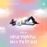 Tập 13 - Bình thường hóa thất bại