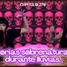 Cap. 278: Historias sobrenaturales durante lluvias.