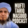 Friday Bayan 10-07-2026 | Mufti Tariq Masood Speeches π