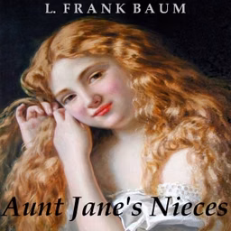 Aunt Jane's Nieces