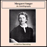 Margaret Sanger; an autobiography by Margaret Sanger (1879 - 1966)
