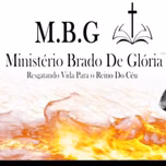 ministerio brado de gloria