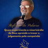 Reflexão da Palavra 22/06/2026