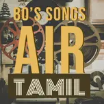 Air Tamil 80s Songs