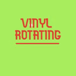 Vinyl Rotating