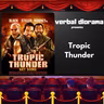 Tropic Thunder