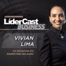 LíderCast 433 - Especial Andav - Lilian Lima- Os desafios do marketing no agro