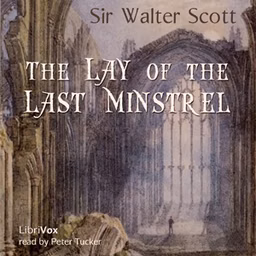 Lay of the Last Minstrel