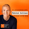 Patrick Collison: "What If You Succeed?"