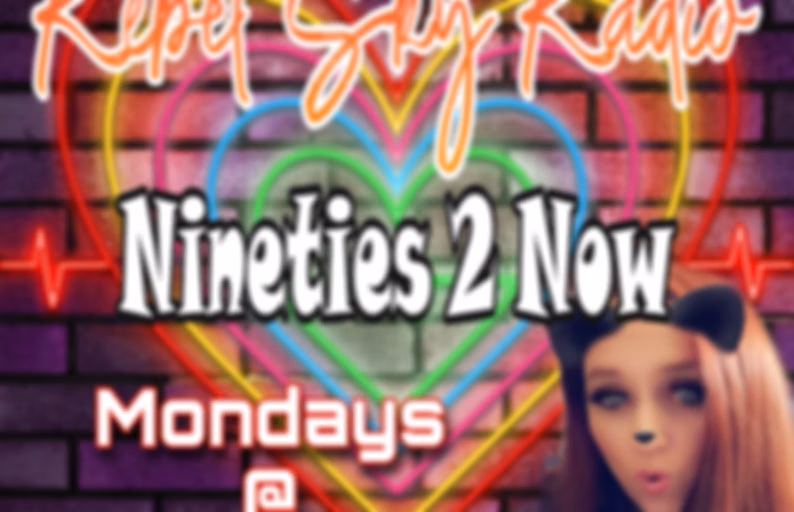 Nineties 2 Now (Mondays @ 3pm)
