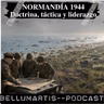 NORMANDÍA 1944: La estrategia que derrotó a Hitler | Doctrina, táctica y liderazgo - Acceso anticipado