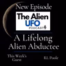 A Lifelong Alien Abductee