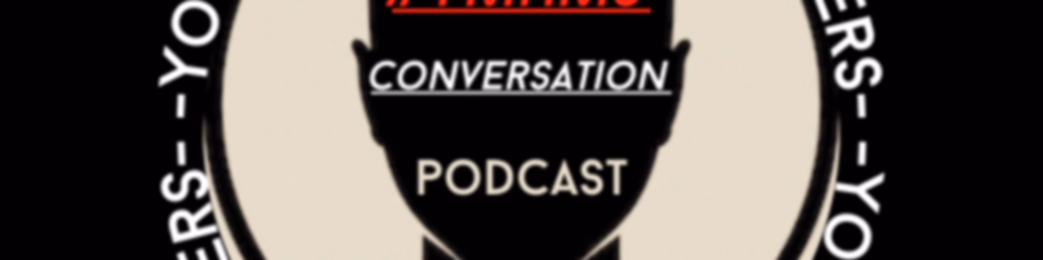 #YMHMS Conversation Podcast