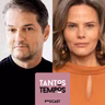 Marcelo Serrado e Maria Candida -Tantos Tempos- Ep 53