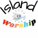 Island Worship FM