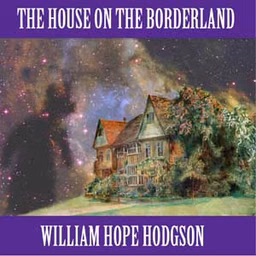 House on the Borderland