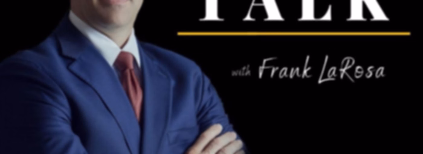 Advisor Talk with Frank LaRosa