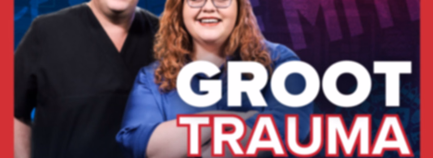 #GROOTtrauma