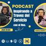 INSPIRANDO a Través del SERVICIO : Con el Hermano JUAN BRUNO.