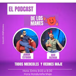 El Podcast de los Manes