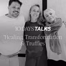 Day 48 | Healing, Transformation & Truffles met Marion Pauw