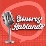 Géneros Hablando