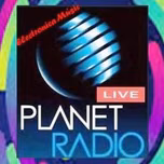 PLANET RADIO LIVE  Electrónica.