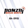 Bonzai Basik Beats 824 | Cryss
