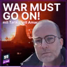Episode 682: WAR MUST GO ON! - Hotspots w/ Tarik Cyril Amar