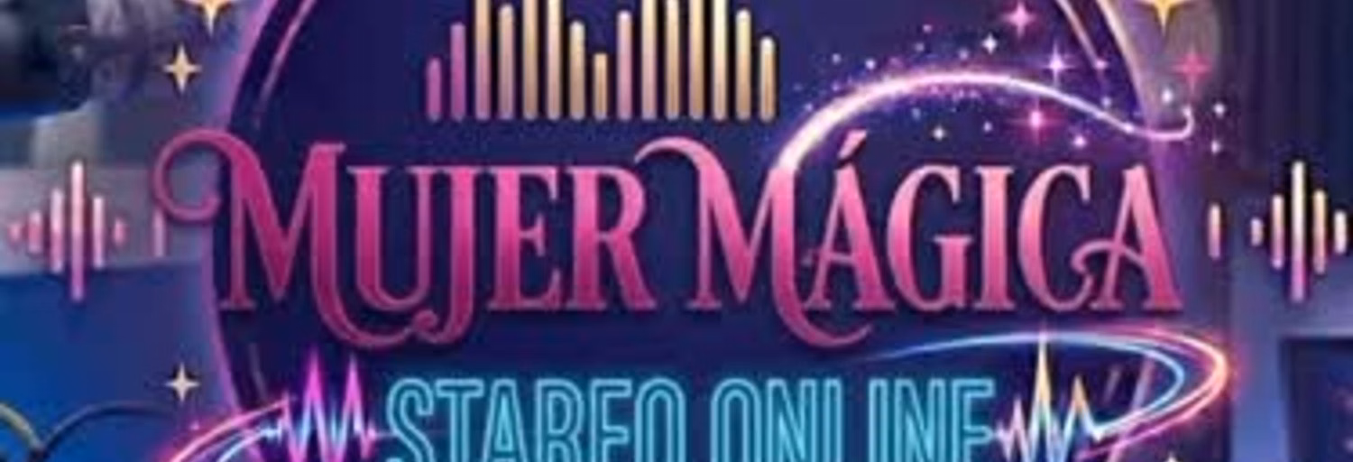 Mujer Mágica Estéreo FM