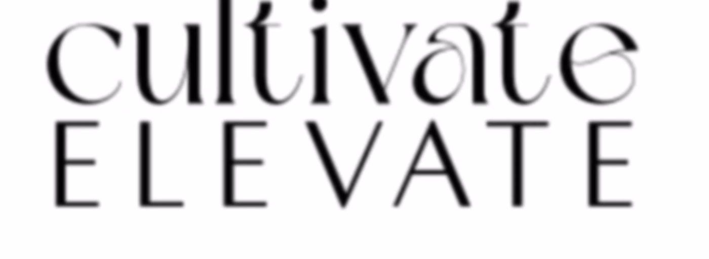 Cultivate Elevate's Podcast