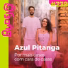 #239. Por mais casas com cara de casas (com Azul Pitanga)