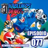 HABLEMOS de VGs - 077 MEGA MAN SOCCER